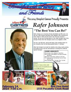 Breakfast with Fosbury and Friends The 2014 Simplot Games Proudly Presents: Rafer Johnson “The Best You Can Be!”