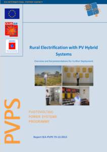 Rural Electrification with PV Hybrid Systems Overview and Recommendations for Further Deployment Report IEA-PVPS T9-13:2013