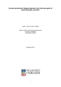 Annual monitoring of Ruppia tuberosa in the Coorong region of South Australia, July 2013 David C. Paton & Colin P. Bailey  School of Earth and Environmental Sciences