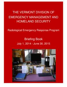 Emergency management / Brattleboro Union High School / Federal Emergency Management Agency / Brattleboro Memorial Hospital / Vermont / Brattleboro /  Vermont / Vermont Yankee Nuclear Power Plant