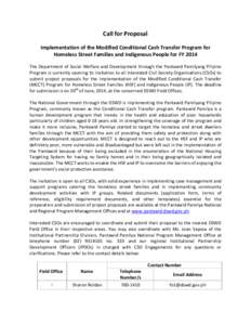 Call for Proposal Implementation of the Modified Conditional Cash Transfer Program for Homeless Street Families and Indigenous People for FY 2014 The Department of Social Welfare and Development through the Pantawid Pami
