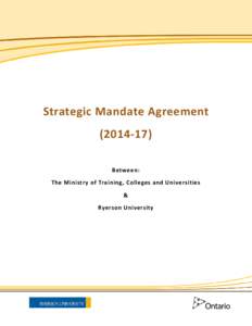 Strategic Mandate Agreement[removed]): Between The Ministry of Training, Colleges and Universities & Ryerson University