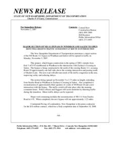 NEWS RELEASE STATE OF NEW HAMPSHIRE, DEPARTMENT OF TRANSPORTATION Charles P. O’Leary, Commissioner For Immediate Release November 2, 2007