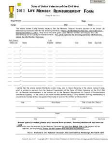 Print Form  Sons of Union Veterans of the Civil War 2011 LIFE MEMBER REIMBURSEMENT FORM Form 10 - Rev