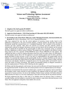 STOA Science and Technology Options Assessment STOA Panel meeting Thursday, 17 January 2013, 9:30 a.m.  11:00 a.m. SDM-S1, Strasbourg