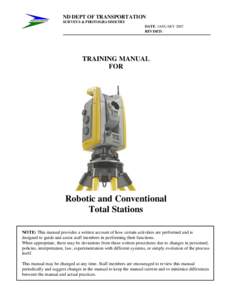 ND DEPT OF TRANSPORTATION SURVEYS & PHOTOGRAMMETRY DATE: JANUARY 2007 REVISED:  TRAINING MANUAL