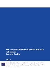 The current situation of gender equality in Belgium – Country Profile 2012