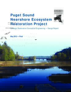 Biology / Natural environment / Ecology / Bioremediation / Conservation biology / Habitats / Restoration ecology / Sustainable gardening / United States Army Corps of Engineers / Puget Sound / Combined sewer