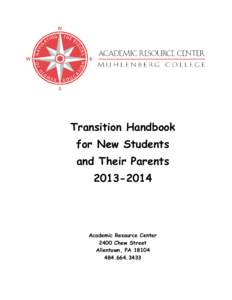 Transition Handbook for New Students and Their Parents[removed]Academic Resource Center