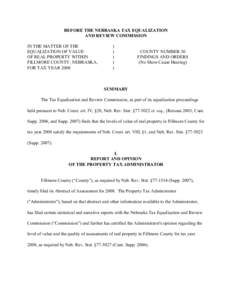 BEFORE THE NEBRASKA TAX EQUALIZATION AND REVIEW COMMISSION IN THE MATTER OF THE EQUALIZATION OF VALUE OF REAL PROPERTY WITHIN FILLMORE COUNTY, NEBRASKA,