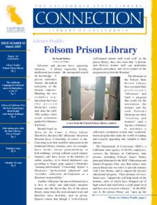 Library Profile:  Folsom Prison Library well-trained inmate staff work well