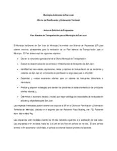 Municipio Autónomo de San Juan Oficina de Planificación y Ordenación Territorial Aviso de Solicitud de Propuestas Plan Maestro de Transportación para el Municipio de San Juan