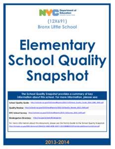 (12X691) Bronx Little School Elementary School Quality Snapshot