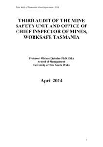 Mining disasters / Occupational safety and health / Industrial hygiene / WorkSafe Victoria / Inspectorate / Health and Safety Executive / Mining engineering / Safety Management Systems / Mining / Safety / Risk / Prevention