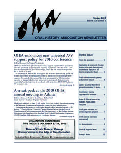 OHA Spring10.qxd:OHA Winter09[removed]:50 PM Page 1  Spring 2010 Volume XLIV Number 1  oral hiStory aSSociation newSletter