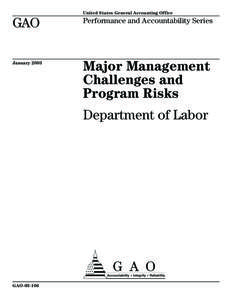 GAO[removed], Major Management Challenges and Program Risks:  Department of Labor