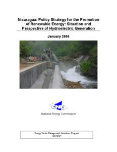 Empresa Nacional de Energía Eléctrica / Ministry of Energy / Energy Sector Management Assistance Program / Hydropower / Hydroelectricity / Instituto Nacional de Industria / SIEPAC / Electricity sector in Honduras / Energy / Energy in Honduras / Government of Nicaragua