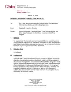 August 10, 2009 Workforce Investment Act Policy Letter No[removed]To:  WIA Local Workforce Investment Boards (WIBs), Fiscal Agents,