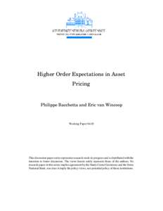 Higher Order Expectations in Asset Pricing Philippe Bacchetta and Eric van Wincoop  Working Paper 04.03