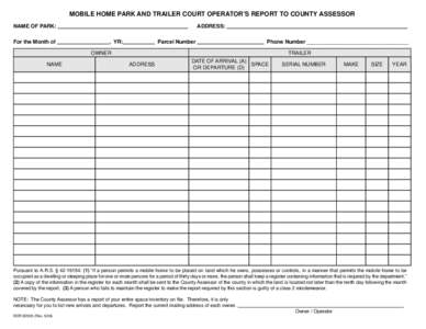 MOBILE HOME PARK AND TRAILER COURT OPERATOR’S REPORT TO COUNTY ASSESSOR NAME OF PARK: For the Month of ADDRESS: , YR: