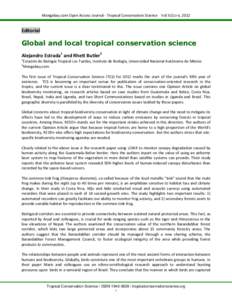 Mongabay.com Open Access Journal - Tropical Conservation Science Vol 5(1):i-ii, 2012  Editorial Global and local tropical conservation science Alejandro Estrada1 and Rhett Butler2