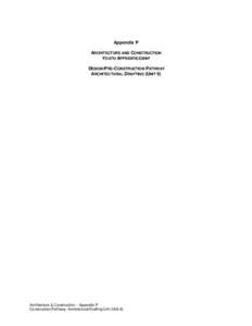 Appendix P ARCHITECTURE AND CONSTRUCTION YOUTH APPRENTICESHIP DESIGN/PRE-CONSTRUCTION PATHWAY ARCHITECTURAL DRAFTING (UNIT 9)