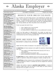Alaska Employer Alaska Department of Labor and Workforce Development Tony Knowles, Governor JUNEAU CENTRAL OFFICE 1111 W. Eighth Street Rm. 203