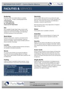 INFORMATION SHEET – Cairns Marlin Marina  FACILITIES & SERVICES Bunkering  Electricity
