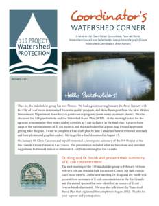 Coordinator’s WATERSHED CORNER A note to the Clean Water Committee, Paso del Norte Watershed Council and Stakeholder Group from the 319(h) Grant Watershed Coordinator, Brian Hanson