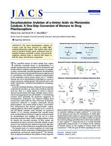 Communication pubs.acs.org/JACS Decarboxylative Arylation of α‑Amino Acids via Photoredox Catalysis: A One-Step Conversion of Biomass to Drug Pharmacophore