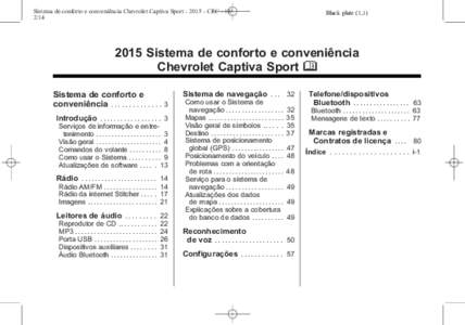 Sistema de conforto e conveniência Chevrolet Captiva SportCRCBlack plate (1,Sistema de conforto e conveniência