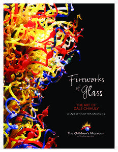 Fireworks of Glass Tower and Ceiling / Bridge of Glass / Corning Museum of Glass / Museum of Glass / Glassblowing / Glass / Visual arts / Glass art / Dale Chihuly