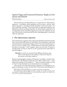 Against Vague and Unnatural Existence: Reply to Liebesman and Eklund∗ Theodore Sider Noûs[removed]): 557–67  David Liebesman and Matti Eklund[removed]argue that my “indeterminacy