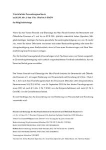 Vereinfachter Zuwendungsnachweis nach § 50 Abs. 2 Satz 1 Nr. 2 Buchst. b EStDV für Mitgliedsbeiträge Wenn Sie den Verein Freunde und Ehemalige des Max-Planck-Instituts für Steuerrecht und Öffentliche Finanzen e.V. m