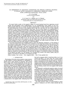 THE ASTROPHYSICAL JOURNAL, 528 : 1004È1014, 2000 January[removed]The American Astronomical Society. All rights reserved. Printed in U.S.A. AN ASSESSMENT OF MAGNETIC CONDITIONS FOR STRONG CORONAL HEATING IN SOLAR ACTI