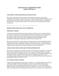 Government / Kansas Sentencing Commission / United States Federal Sentencing Guidelines / Probation officer / Truth in sentencing / Mandatory sentencing / United States Sentencing Commission / Habitual offender / Wisconsin Sentencing Commission / Law / State governments of the United States / Sentencing