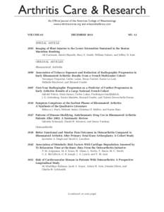 Arthritis Care & Research An Official Journal of the American College of Rheumatology www.arthritiscareres.org and wileyonlinelibrary.com VOLUME 65