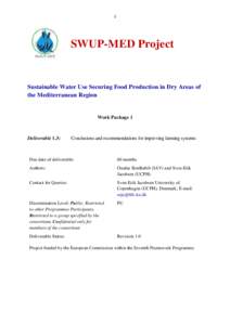 1  SWUP-MED Project Sustainable Water Use Securing Food Production in Dry Areas of the Mediterranean Region