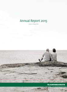 Annual Report 2015 Bank of Åland Plc Going our own way  Contents