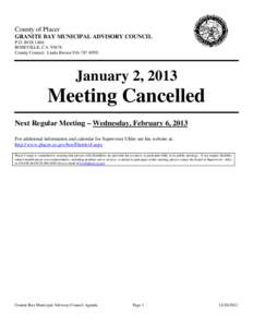 County of Placer GRANITE BAY MUNICIPAL ADVISORY COUNCIL P.O. BOX 1466 ROSEVILLE, CA[removed]County Contact: Linda Brown[removed]