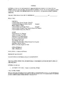 AGENDA AGENDA OF THE REGULAR SESSION OF THE MAYOR AND COUNCIL OF THE CITY OF BISBEE, COUNTY OF COCHISE, AND STATE OF ARIZONA, TO BE HELD ON TUESDAY, JUNE 3, 2014, AT 7:00PM IN THE BISBEE MUNICIPAL BUILDING, 118 ARIZONA S