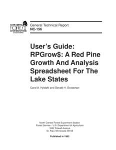 General Technical Report NC-156 User’s Guide: RPGrow$: A Red Pine Growth And Analysis