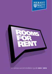 on campus accommodation guide 2015 | 2016  rooms for rent 2 | 3 This booklet deals with accommodation for students who will be studying at the