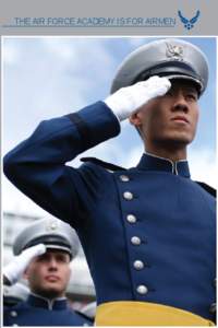Education in Colorado / North Central Association of Colleges and Schools / United States Air Force Academy / Cadet / Recruit training / United States Air Force Academy Preparatory School / United States Military Academy Preparatory School / Colorado counties / Colorado / Civil Air Patrol