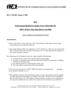 INSTITUTE OF INTERNATIONAL CONTAINER LESSORS  IICL CTB 005, August 1, 2007 IICL Preferred Specification For Supply of New (OEM) Bias Ply