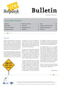 N°4, January - March[removed]Get your ticket to innovation Editorial ADR article Use of IP valuation