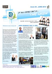 issue 25...JUNE 2014  … dependable: adj. able to be depended on; reliable (that’s our staff)