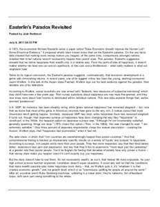 Behavior / Positive mental attitude / National accounts / Economic indicators / Easterlin paradox / Economic ideologies / Richard Easterlin / Gross domestic product / Gross national happiness / Ethics / Economics / Happiness