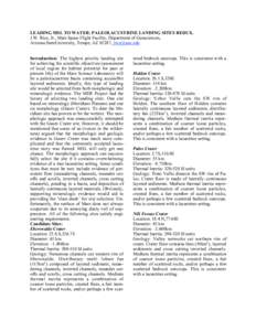 LEADING MSL TO WATER: PALEOLACUSTRINE LANDING SITES REDUX. J.W. Rice, Jr., Mars Space Flight Facility, Department of Geosciences, Arizona StateUniversity, Tempe, AZ 85287, [removed] Introduction: The highest priority