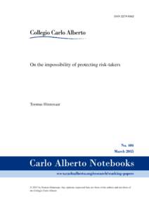 ISSNOn the impossibility of protecting risk­takers Toomas Hinnosaar